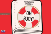 Oh, Buoy! | The Avenger [Episode 3]