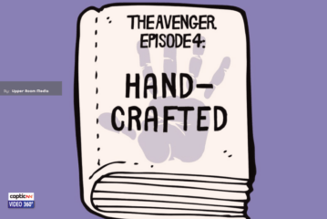 Handcrafted | The Avenger [Episode 4]